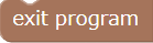 Exit the program